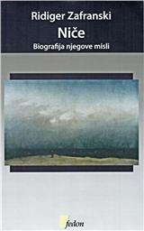 Niče – Biografija njegove misli